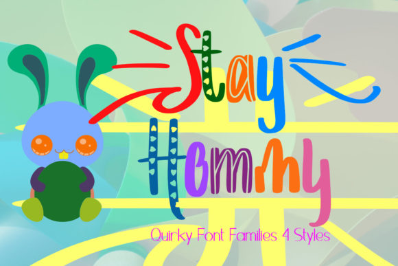 Stay Hommy Font for Creative Publishing